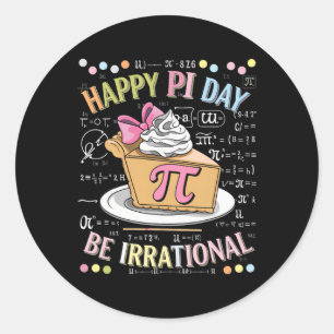 Happy Pi Day Funny Math Coach Teacher Pi Day Coque Classic Round Sticker