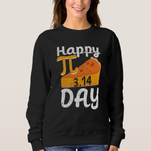 Happy Pi Day Math Slice Of Pie Pun Pumpkin Pie Ner Sweatshirt