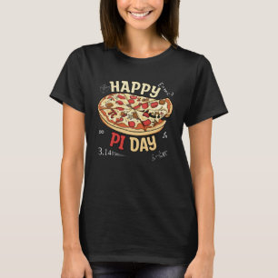 Happy Pi Day Pie Day Pizza Mathematics Pi Symbol P T-Shirt