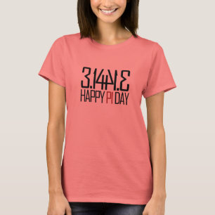 Happy Pi Day T-Shirt