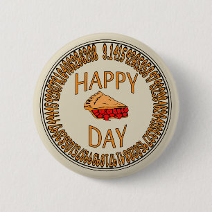 Happy PI Day with Slice of Pi 6 Cm Round Badge