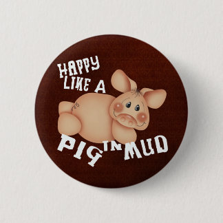 Happy Pig 6 Cm Round Badge