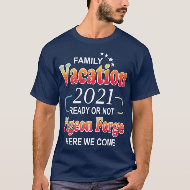 Happy Pigeon Forge Family Vacation 2021 Stars T-Shirt (Front)