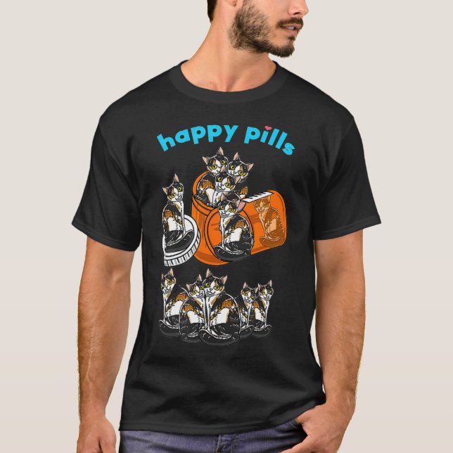 Happy Pills Calico Cute Tortoiseshell Feline Cat T-Shirt (Front)