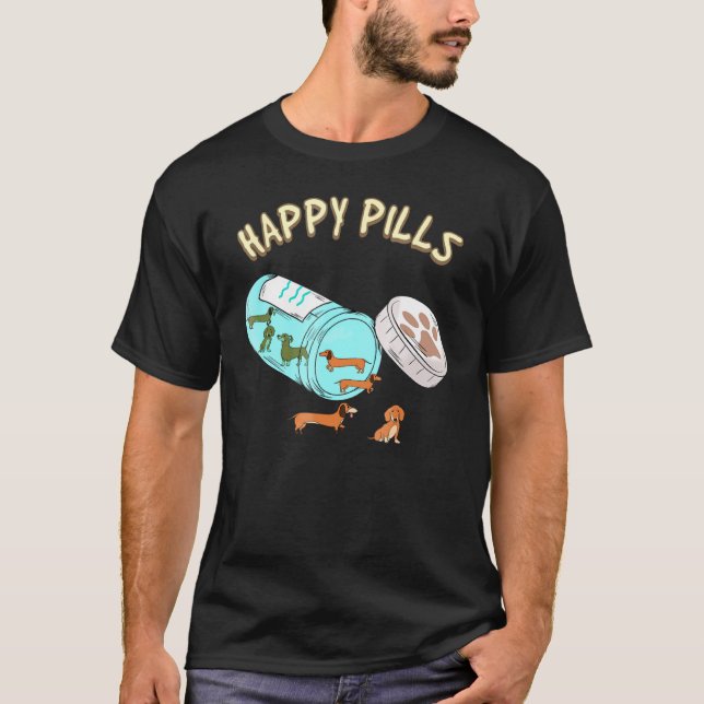 Happy Pills Dachshund Dog T-Shirt (Front)