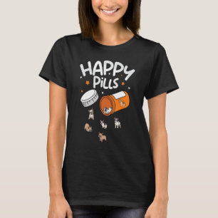 Happy Pills French Bulldog Frenchie Dog Women T-Shirt