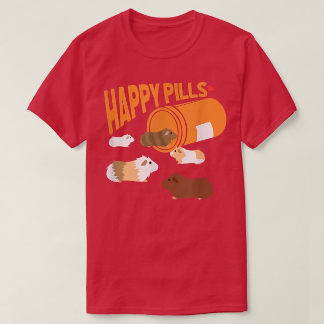 Happy Pills Guinea Pigs Guinea Pig Lover Kawaii 26 T-Shirt (Design Front)