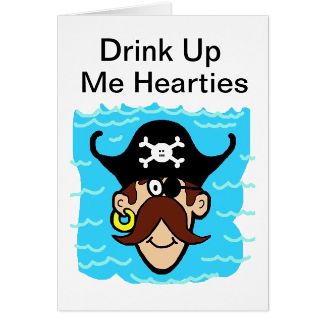 Happy Pirate "Drink Up" Card (Front)