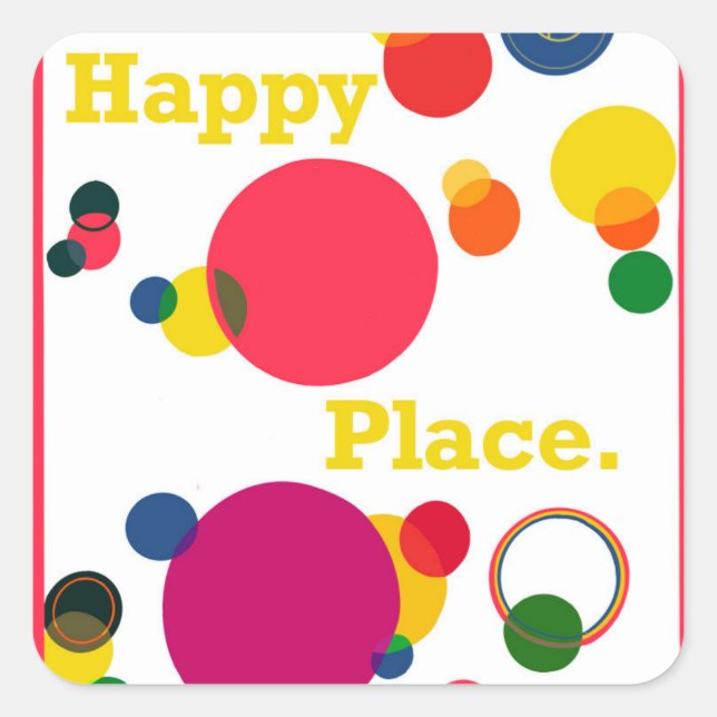 Happy Place Square Sticker (Front)