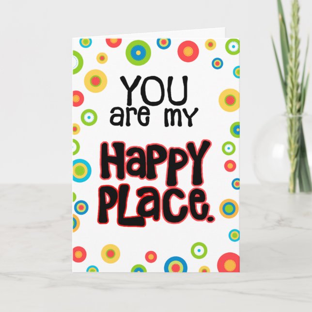 Happy Place Valentine Love Holiday Card (Front)