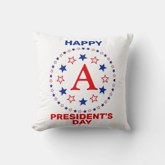 Happy President's day custom monogram Cushion (Front)