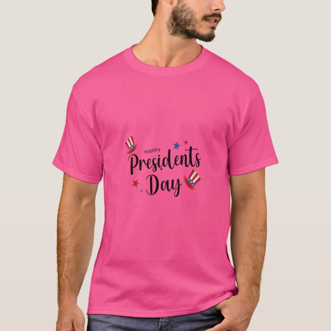 Happy Presidents Day Lettering T-Shirt (Front)