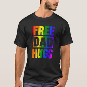 Happy Pride Month Lgbt Free Dad Hugs Supports Men T-Shirt