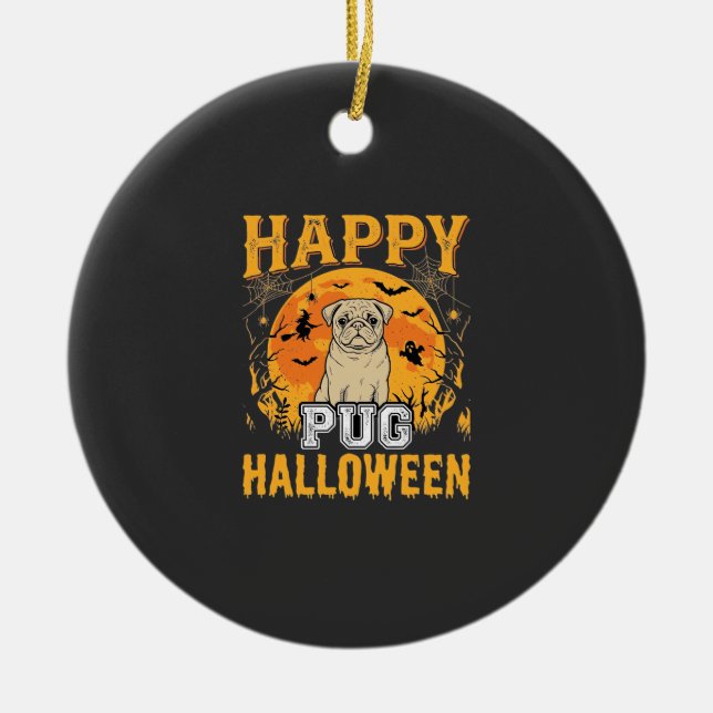 Happy Pug Halloween Spooky Dog Design_1 Ceramic Tree Decoration (Front)