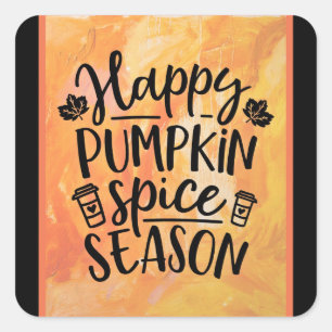 Happy Pumpkin Spice Season Cute Fall Square Sticker