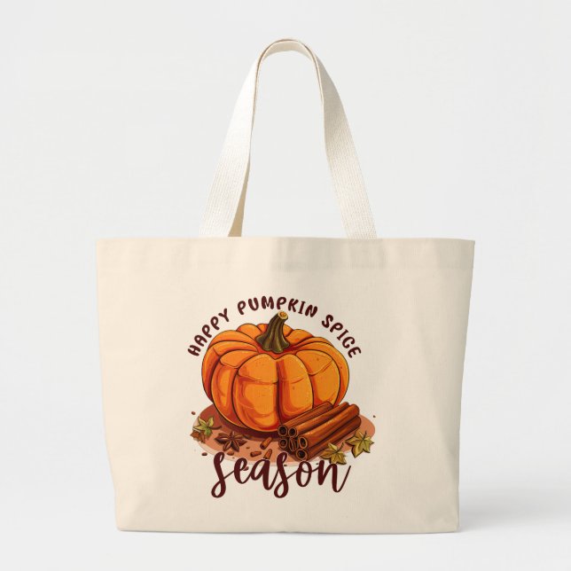 Happy Pumpkin Spice Season Large Tote Bag (Front)