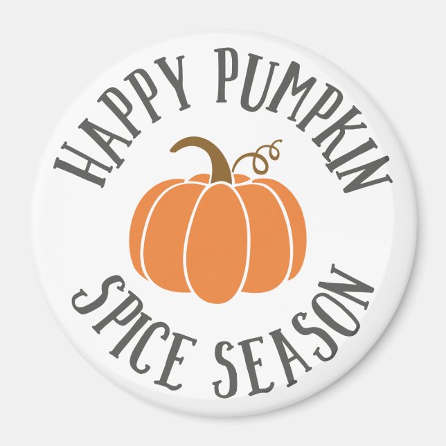 Happy Pumpkin Spice Season Magnet (Front)