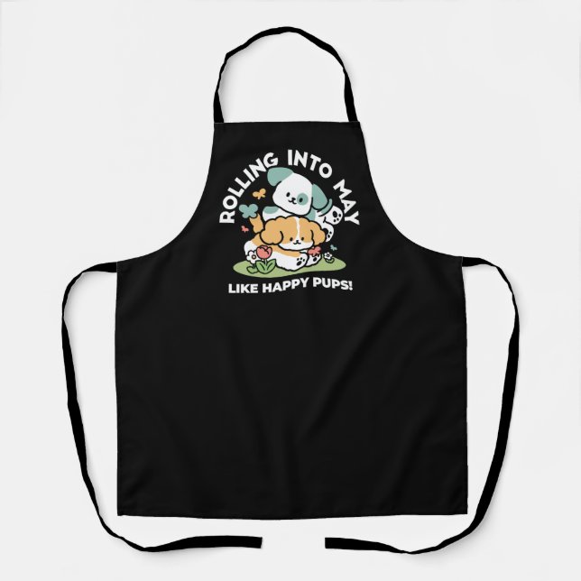 Happy Puppies Rolling Into May – Kawaii Dog Art Apron (Front)