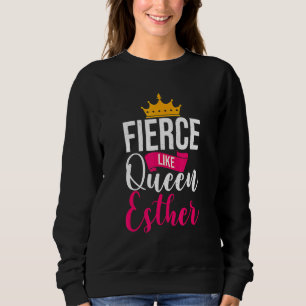 Happy Purim Costume Idea Queen Esther Hebrew Jewis Sweatshirt