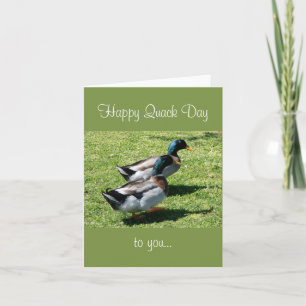 Happy Quack Day Folded Greeting Card