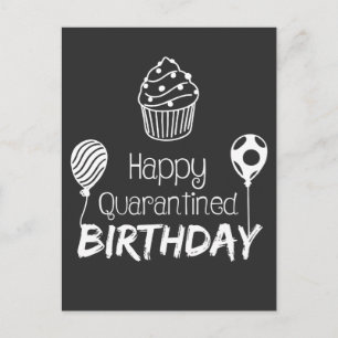 Happy Quarantined Birthday Postcard