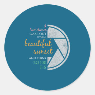Happy Quote Funny Camera Settings & Photograph Classic Round Sticker