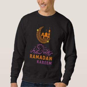 Happy Ramadan Kareem Cool Islamic Fasting For All Sweatshirt