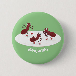 Happy red ants ice skating cartoon 6 cm round badge