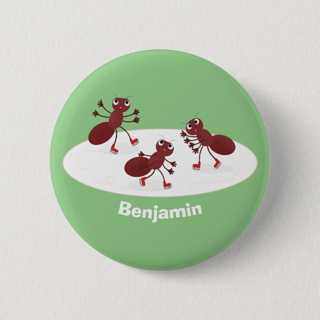 Happy red ants ice skating cartoon 6 cm round badge (Front)