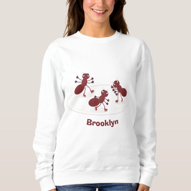 Happy red ants ice skating cartoon sweatshirt (Front)