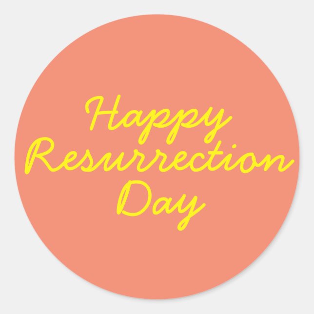 Happy Resurrection Day in Coral Classic Round Sticker (Front)