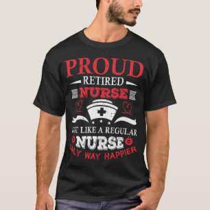 Happy Retired Nurse Funny Retro Typography Quote T-Shirt