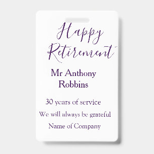 Happy retirement add name years of service retired ID badge