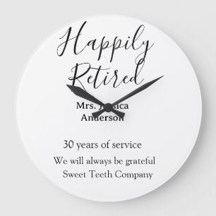 Happy retirement add name years of service retired large clock