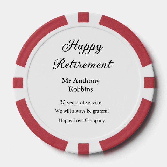 Happy retirement add name years of service retired poker chips (Front)
