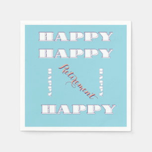HAPPY Retirement Blue     Napkin