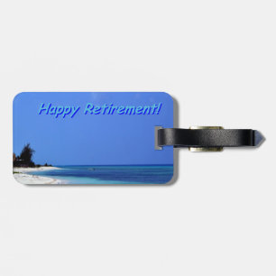Happy Retirement - Blue sky, blue ocean Luggage Tag