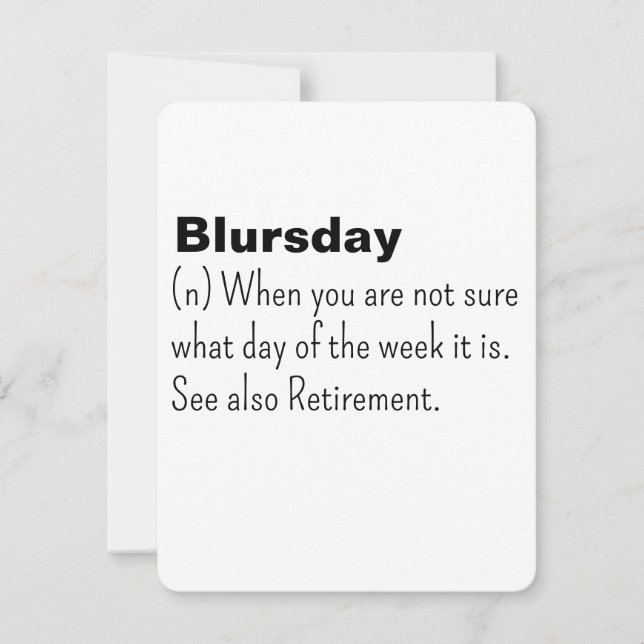 Happy Retirement card, Blursday, Funny Retirement, Holiday Card (Front)