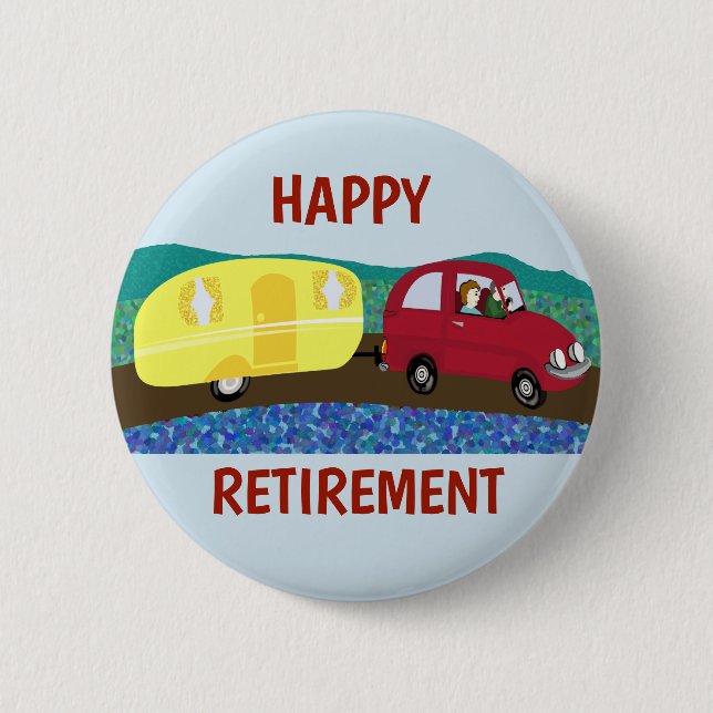 Happy Retirement couple on caravan trip 6 Cm Round Badge (Front)