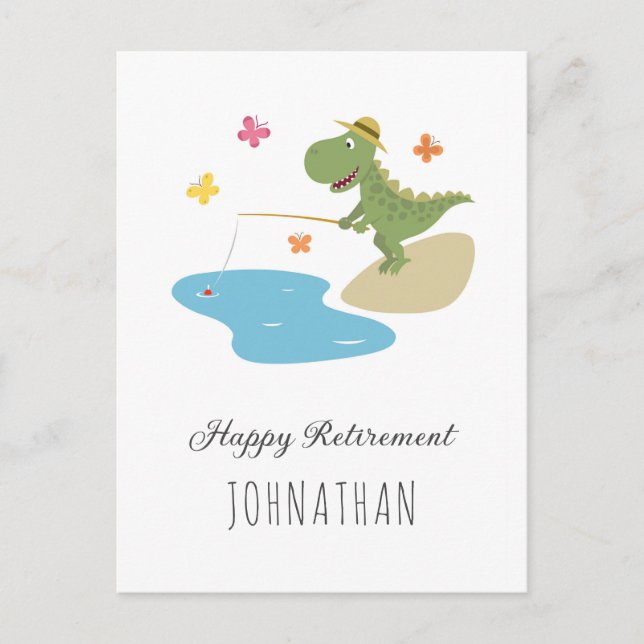 Happy Retirement Cute Cartoon Dinosaur Fishing  Postcard (Front)