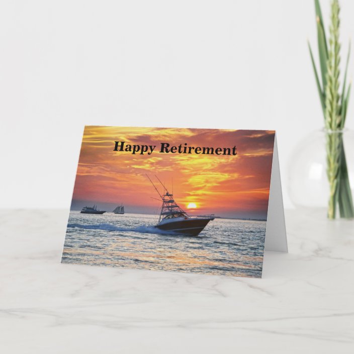 Happy Retirement, Fishing Boat, Florida, Sunset Card | Zazzle.co.uk