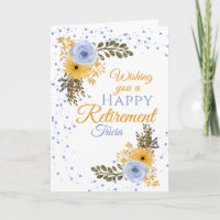 Happy Retirement Floral Yellow And Blue Flowers