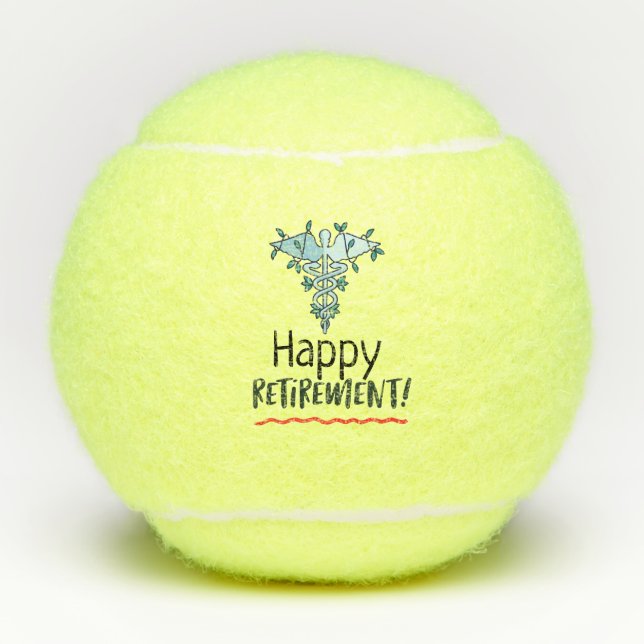 Happy Retirement for doctor medical staff hospital Tennis Balls (Front)