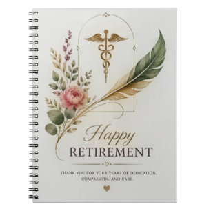 Happy Retirement Nurse Years Of Care Notebook