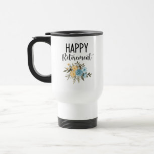 Happy retirement travel mug