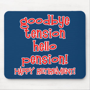 Happy Retirement! Tshirts and Retiree Gifts Mouse Mat