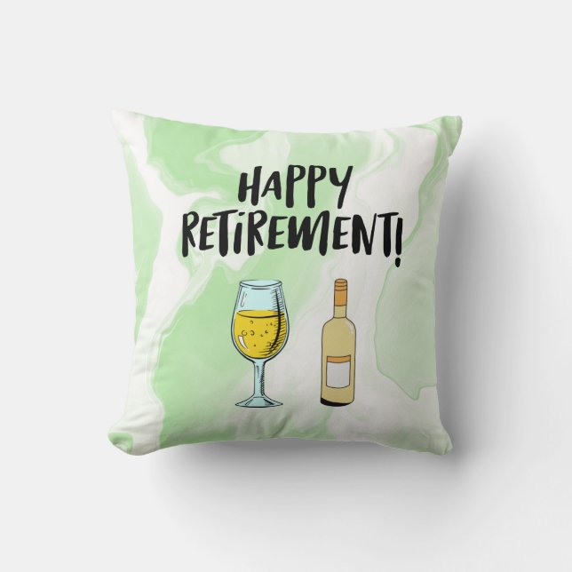 Happy retirement with wine glass  bottle retired  cushion (Front)