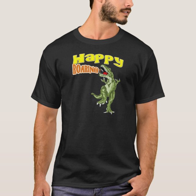 Happy Roaring T-Shirt (Front)