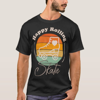 Happy Rolling Retro Rainbow Roller Skating Design  T-Shirt