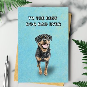 Happy Rottweiler Best Dog Dad Ever Father's Day Card